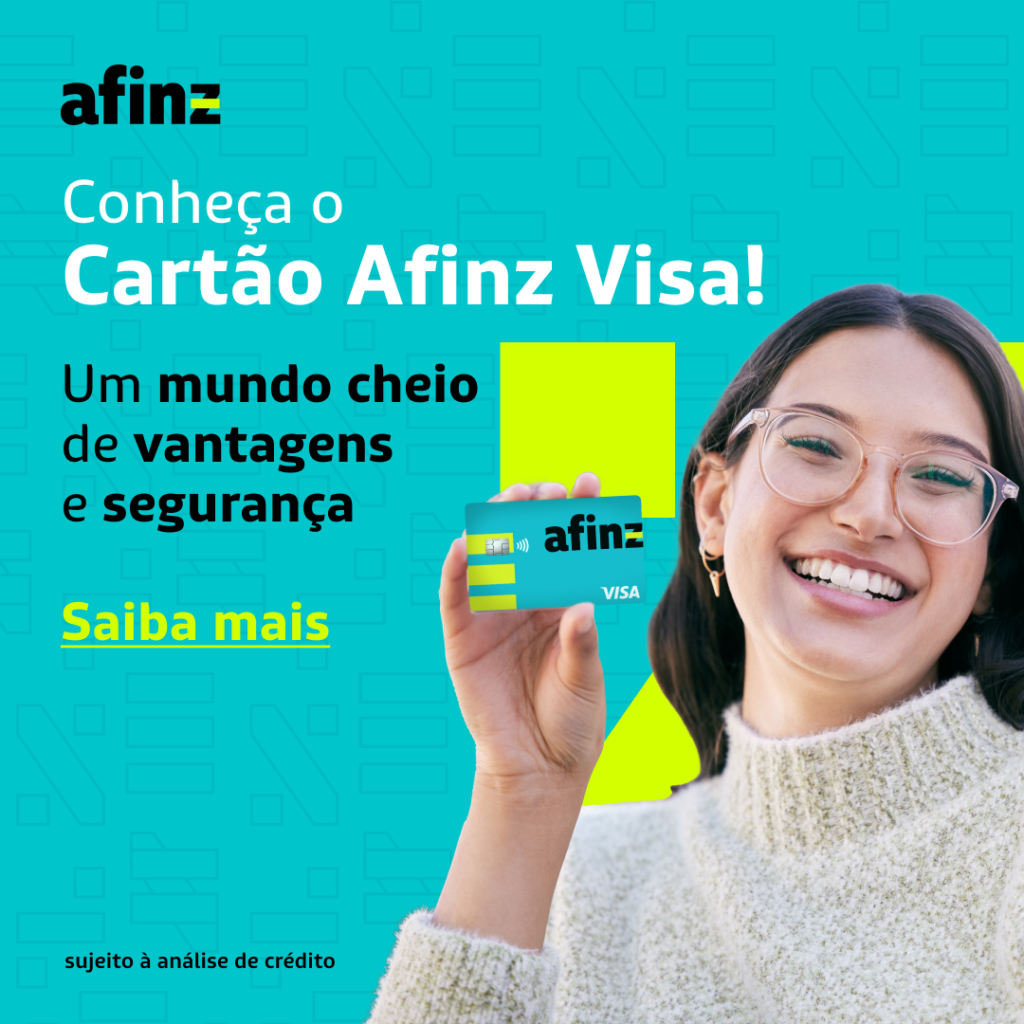 Cartão Afinz Visa Vale a Pena? Veja aqui!